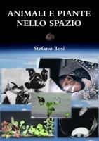 Animali e piante nello spazio 1326242032 Book Cover