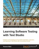 Learning Software Testing with Test Studio 1849688907 Book Cover