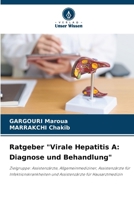 Ratgeber "Virale Hepatitis A: Diagnose und Behandlung" (German Edition) 6203616400 Book Cover