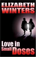 Love in Small Doses 1844012573 Book Cover