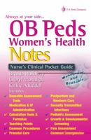 OB/Peds Women's Health Notes: Nurse's Clinical Pocket Guide (Nurse's Clinical Pocket Guides) 0803614667 Book Cover