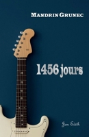 1 456 Jours (French Edition) B0GQZ4MGFV Book Cover