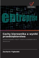 Cechy kierownika a wyniki przedsiebiorstwa (Polish Edition) 6209866026 Book Cover