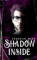 Shadow inside 3754342363 Book Cover