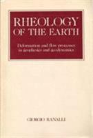 Rheology of the Earth 004551111X Book Cover