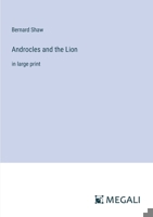 Androcles and the Lion: in large print 3387029683 Book Cover