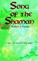 Song of the Shaman 1479399655 Book Cover