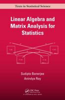 Linear Algebra and Matrix Analysis for Statistics 1420095382 Book Cover