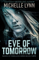 Eve of Tomorrow 1034784722 Book Cover