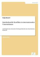 Interkulturelle Konflikte in Internationalen Unternehmen 3838602374 Book Cover