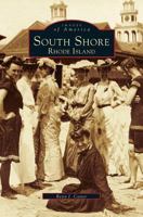 South Shore, Rhode Island 1531641385 Book Cover