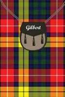 Gilbert Clan Tartan Journal/Notebook 1082287377 Book Cover