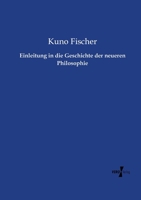 Einleitung in Die Geschichte Der Neuern Philosophie 3956104358 Book Cover