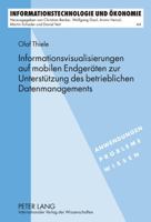 Informationsvisualisierungen Auf Mobilen Endgeraeten Zur Unterstuetzung Des Betrieblichen Datenmanagements 3631635206 Book Cover