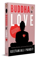 Buddha in Love: Building Health and Lasting Partnerships 0143457780 Book Cover