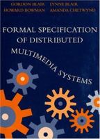 Formal Specification Of Distributed Multimedia Systems 1857286774 Book Cover