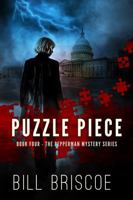 Puzzle Piece: Book Four-The Pepperman Mystery Series B0F6KDNH8V Book Cover
