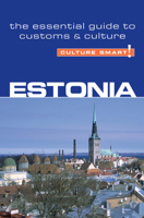 Estonia - Culture Smart! 1857333535 Book Cover