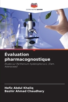 Évaluation pharmacognostique (French Edition) 6208586615 Book Cover
