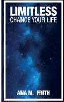 Limitless: Change Your Life 1533002126 Book Cover