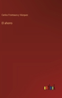 El ahorro 3368047353 Book Cover