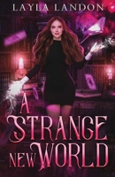 A Strange New World: Kat Sanders Book 1 (Kat Sanders Series) B0G2LD8RSZ Book Cover