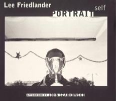 Lee Friedlander: Self Portrait 0870703439 Book Cover