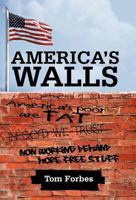 America's Walls 1462073735 Book Cover