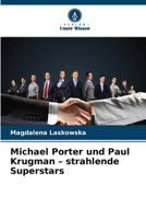 Michael Porter und Paul Krugman - strahlende Superstars (German Edition) 6209432581 Book Cover