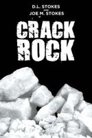 Crack Rock 1642145483 Book Cover