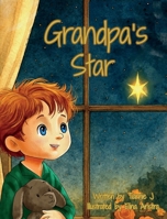 Grandpa's Star 1764368606 Book Cover