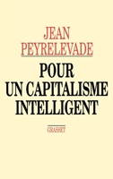 Pour un capitalisme intelligent (Littérature) 2246406617 Book Cover