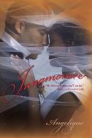 Innamorare: My Beloved Is Mine and I Am His. Song of Solomon 2:16 1548296252 Book Cover