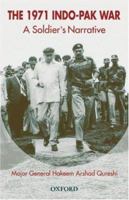 The 1971 Indo-Pak War: A Soldier's Narrative 0195797787 Book Cover