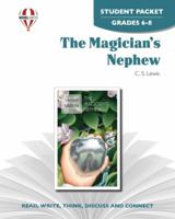The Magician's Nephew - Student Packet by Novel Units 1581308604 Book Cover