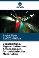 Verarbeitung, Eigenschaften und Anwendungen ferroelektrischer Materialien (German Edition) 6630517229 Book Cover