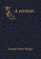 A Sermon 5518616783 Book Cover