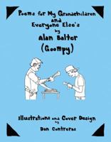 Poems for My Grandchildren and Everyone Else's 0741469642 Book Cover