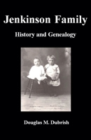 Jenkinson Family History and Genealogy B0FSPPYWVW Book Cover