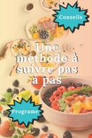 Une méthode à suivre pas à pas: Perdre du poids et vivre plus longtemps | Une méthode Testé et Approuvé | Avec facilité tout en prenant du plaisir... (French Edition) B0892HPWHX Book Cover