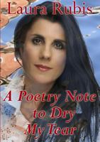 A Poetry Note to Dry My Tear 0244604851 Book Cover