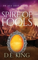 Spire Of Fools 0645925640 Book Cover