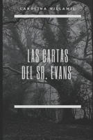 Las Cartas del Sr. Evans B08SFVPZ2F Book Cover