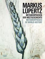 Markus Lupertz: Metamorphosen Der Weltgeschichte/Metamorphoses of World History 3775726314 Book Cover