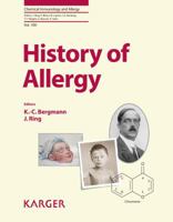 History of Allergy (Chemical Immunology and Allergy, Vol 100) 3318021946 Book Cover
