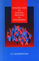 Introduction to Random Processes in Engineering 0471745022 Book Cover