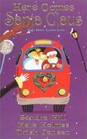 Here Comes Santa Claus 084394918X Book Cover