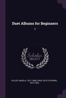 Duet Albums for Beginners: 2 1022240404 Book Cover
