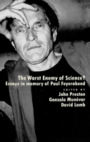 The Worst Enemy of Science?: Essays in Memory of Paul Feyerabend 0195128745 Book Cover