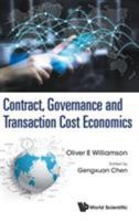 Contract, Governance and Transaction Cost Economics 9813202076 Book Cover